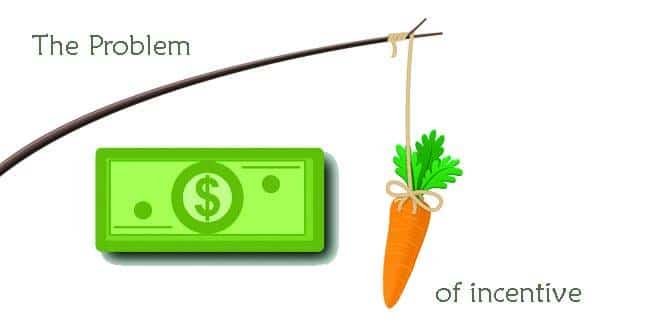 The Problem of incentive