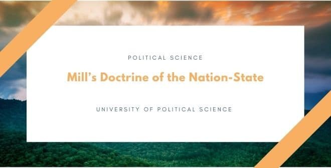 Mill’s Doctrine of the Nation-State