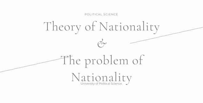 Theory of Nationality