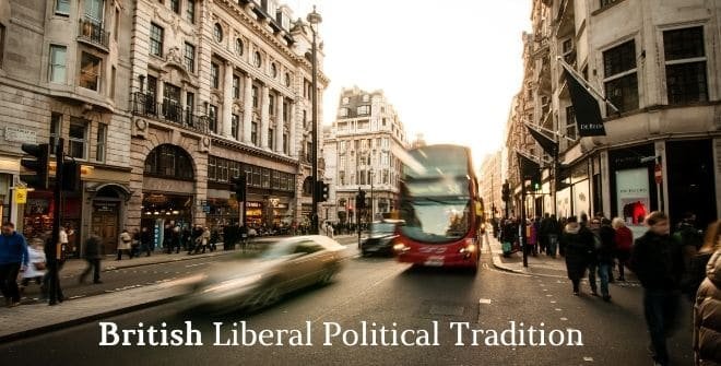 British Liberal Political Tradition