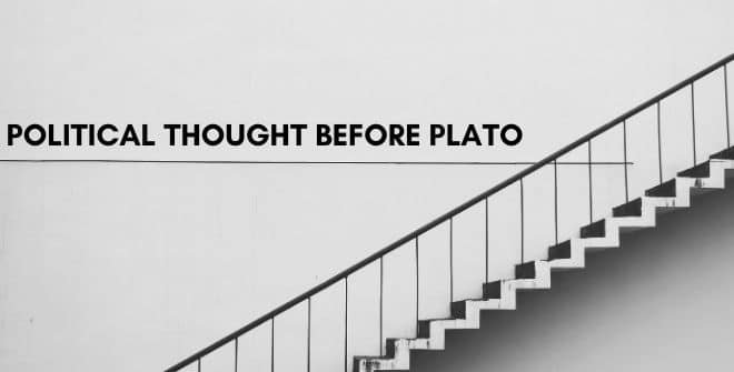 Political Thought Before Plato