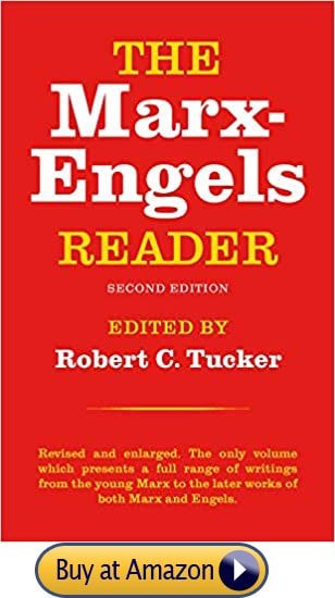 The Marx-Engels Reader by Robert C. Tucker, Karl Marx, Friedrich Engels