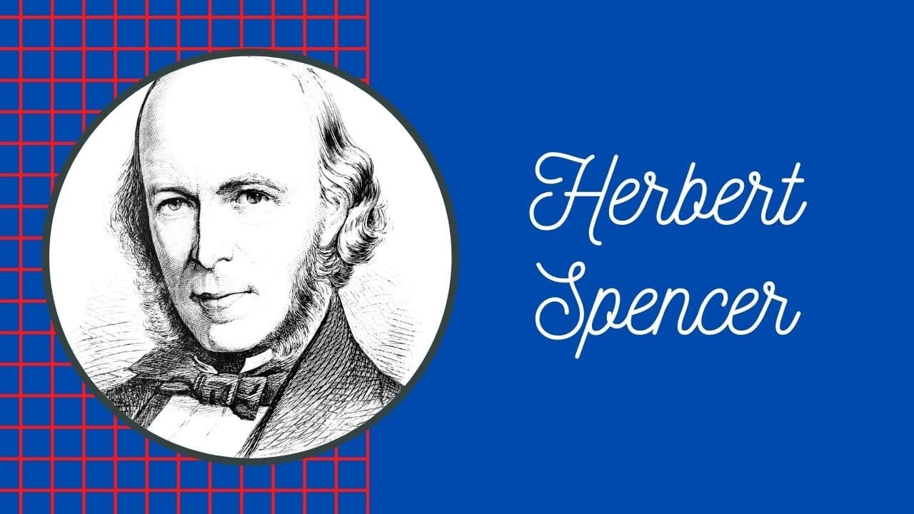 Herbert Spencer