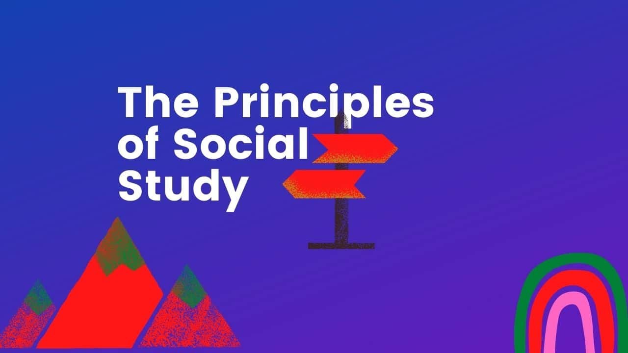 The Principles of Social Study