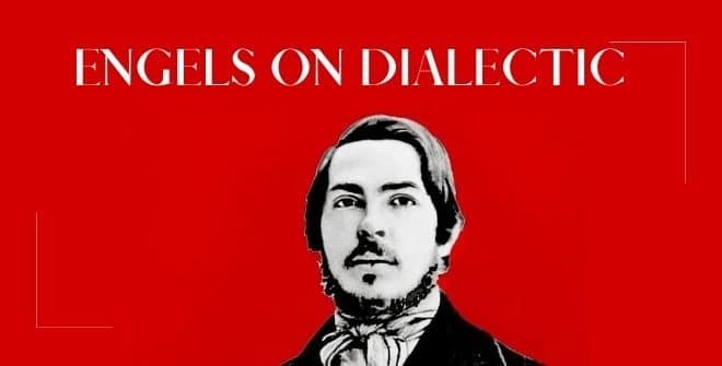 Engels on Dialectic