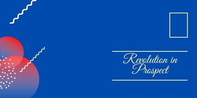 Revolution in Prospect
