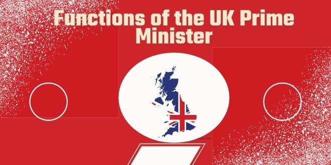 Functions of the UK Prime Minister