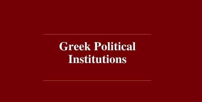 Greek Political Institutions