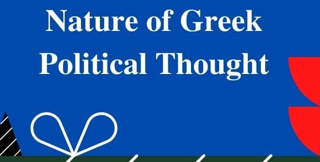Nature of Greek Political Thought