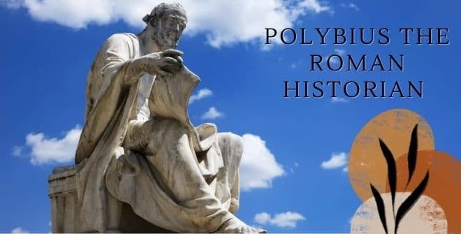 Polybius The Roman Historian